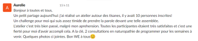 J'ai réalisé un atelier autour des tisanes, il y avait 10 personnes inscrites ! <...> À la clé, 2 consultations en naturopathie de programmer